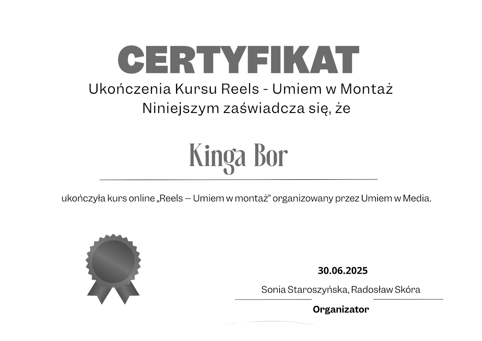 certyfikat z Kursu Umiem w Montaż Kinga Bor
